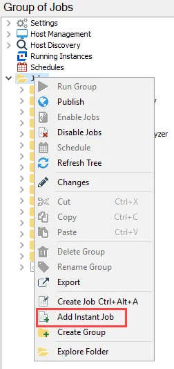 Add Instant Job from context menu