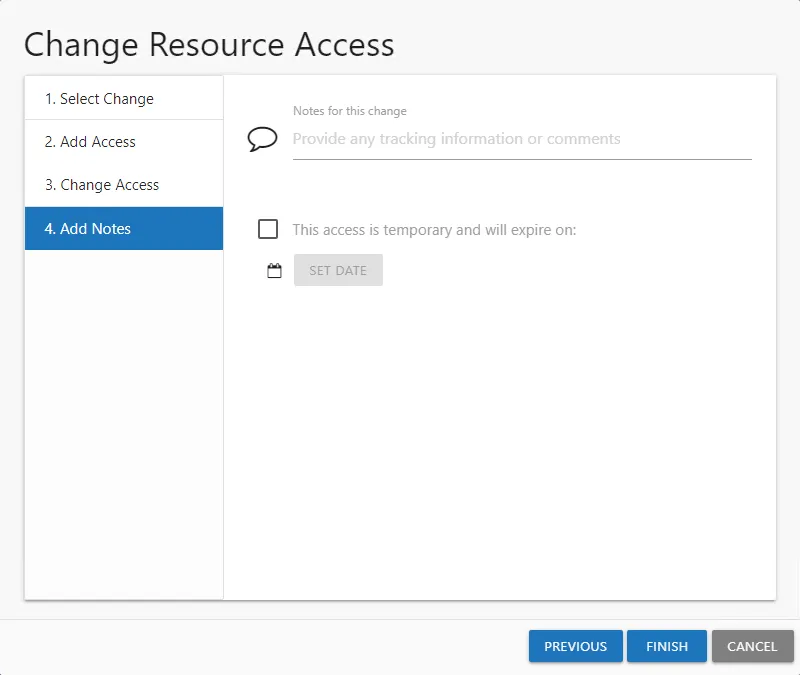 Change Resource Access wizard showing the 4. Add Notes page