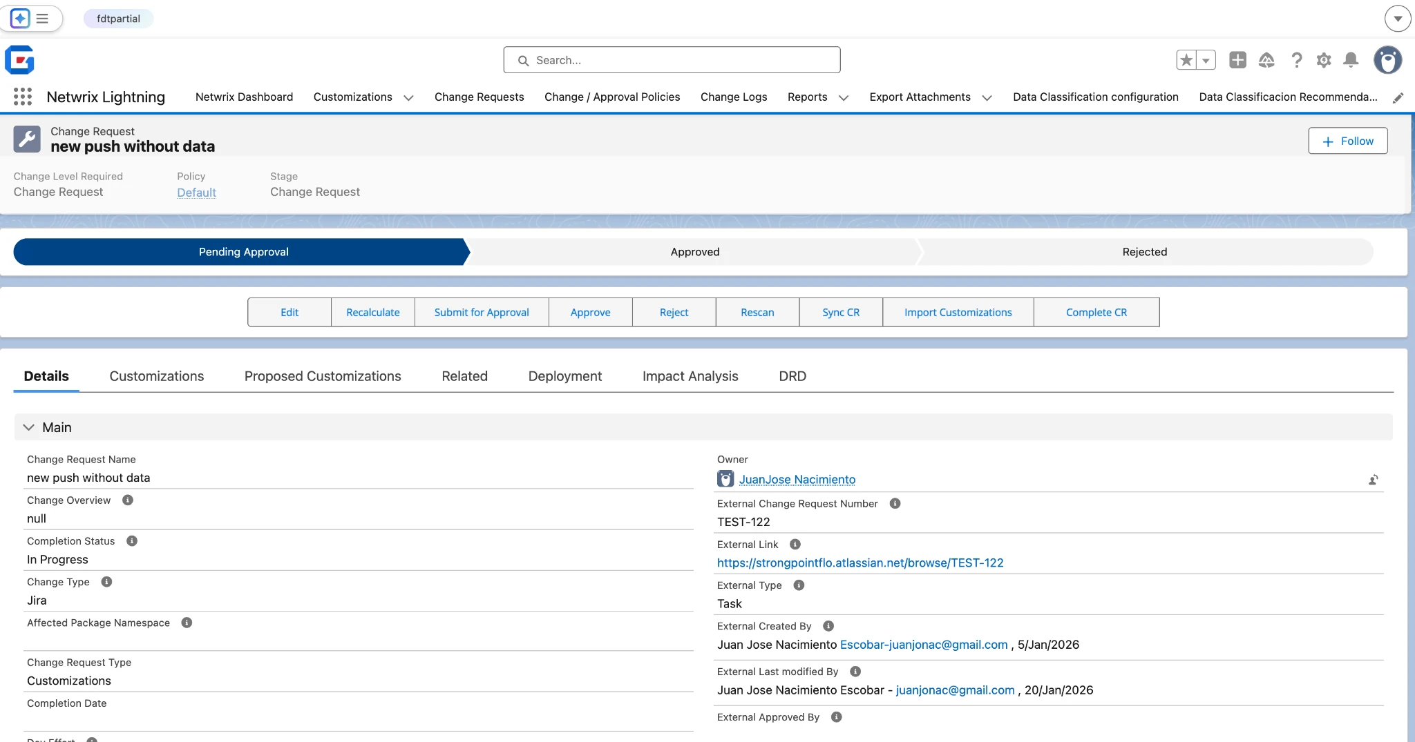 Change Request is In Progress / Pending Approval