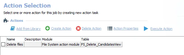 Action Tasks for the FS_DeleteFiles Job