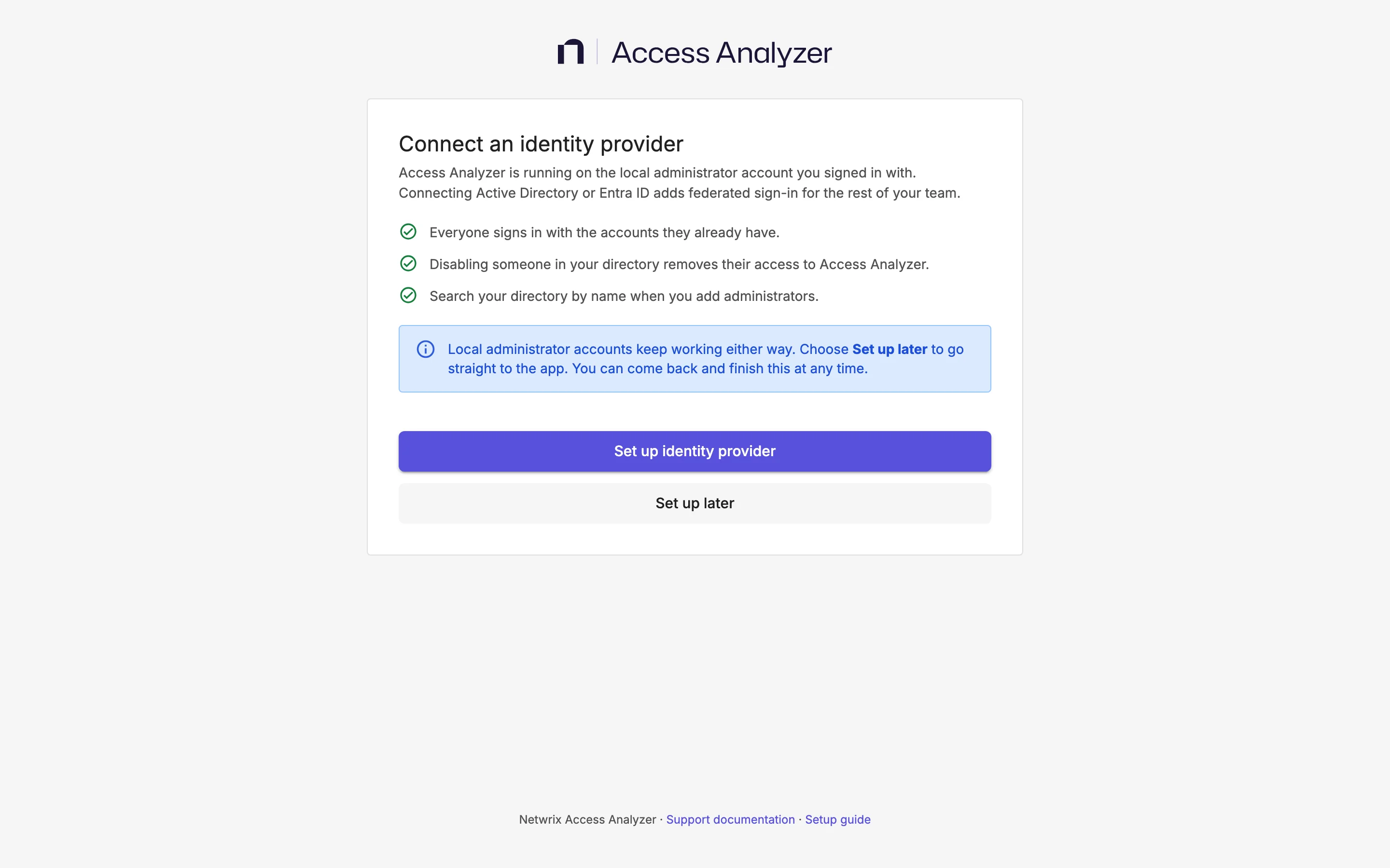 Connect an identity provider page with Set up identity provider and Set up later