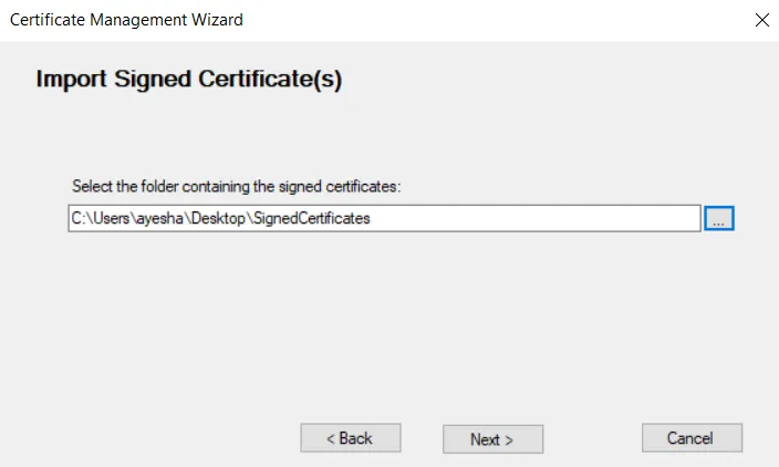 Certificate Management Wizard on the Import Signed Certificate(s) page