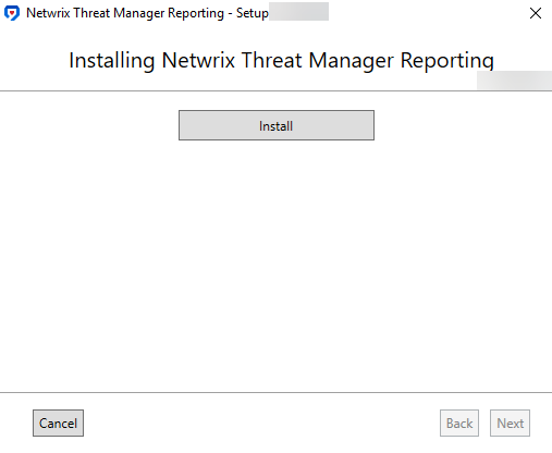 Netwrix Threat Mannager Reporting Setup wizard - Install page