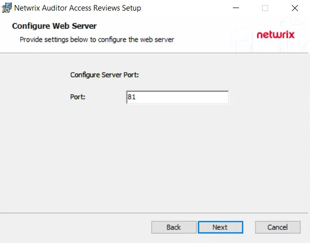 Netwrix Auditor Access Reviews Setup wizard Configure Web Server page