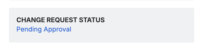 Jira Forge Change Request Pending Approval