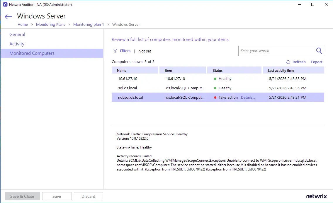 Monitored Computers tab showing a "Take action" status with full error details in the panel