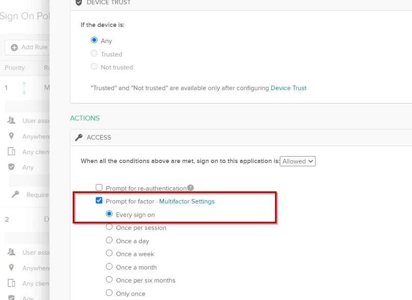 Okta MFA App Sign on Rule window Access section