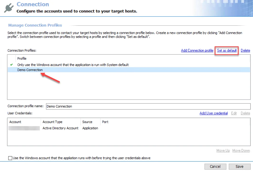 Set a Default Connection Profile