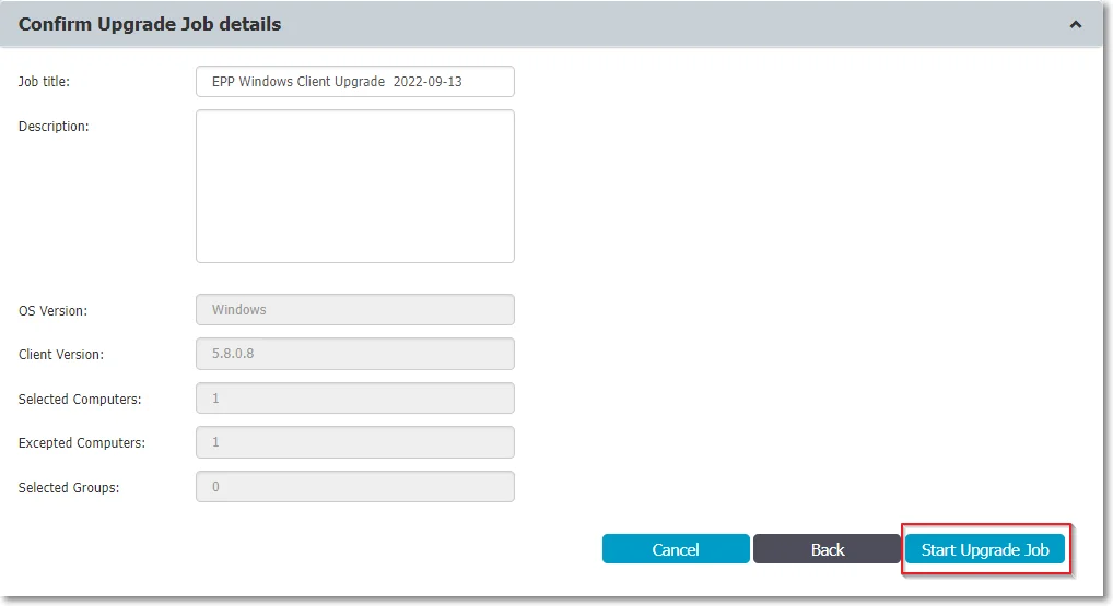 Edit the default job title, add a description and conﬁrm the upgrade job details