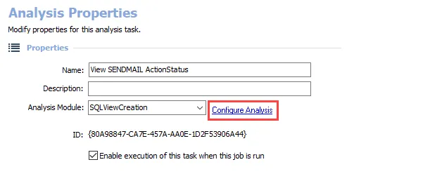 Analysis Properties page for SendMail View Status Analysis task