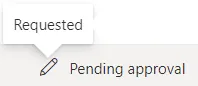 Workflow State: Pending Approval - Requested