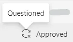 Workflow State: Approved - Questioned